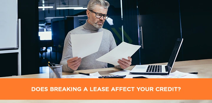 Does breaking a lease affect your credit