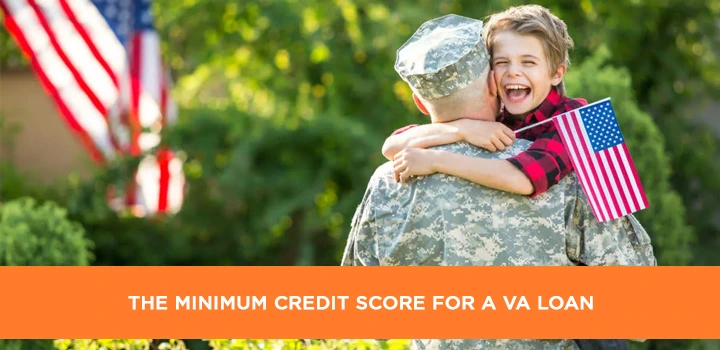 Minimum Credit Score for a VA Loan