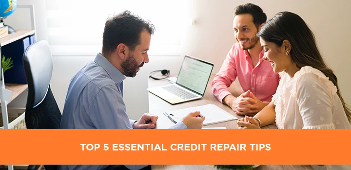 Top 5 Essential Credit Repair Tips